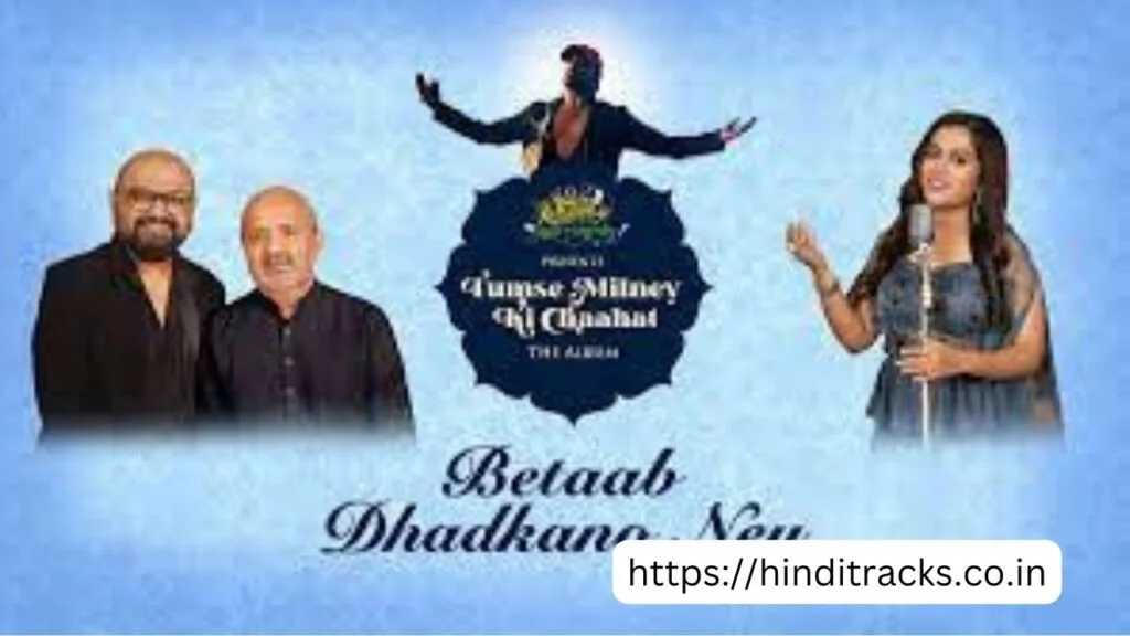 बेताब धड़कनो ने लिरिक्स इन हिंदी | Betaab Dhadkano Ney Lyrics In English – Sayli Kamble