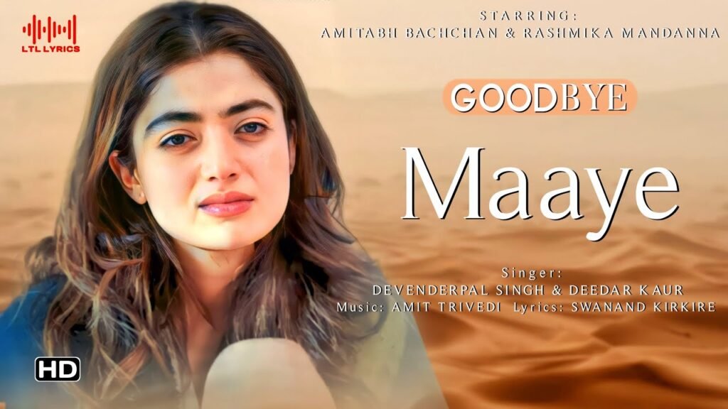 maaye-lyrics-in-hindi-english-goodbye