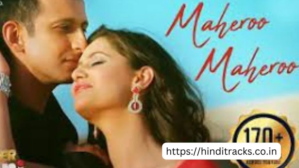 Maheroo Maheroo Lyrics