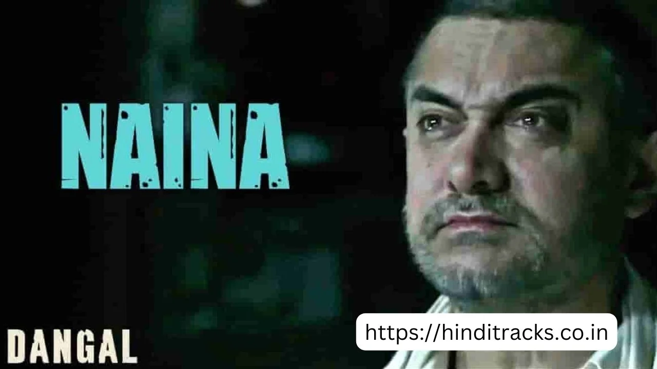 Naina Lyrics