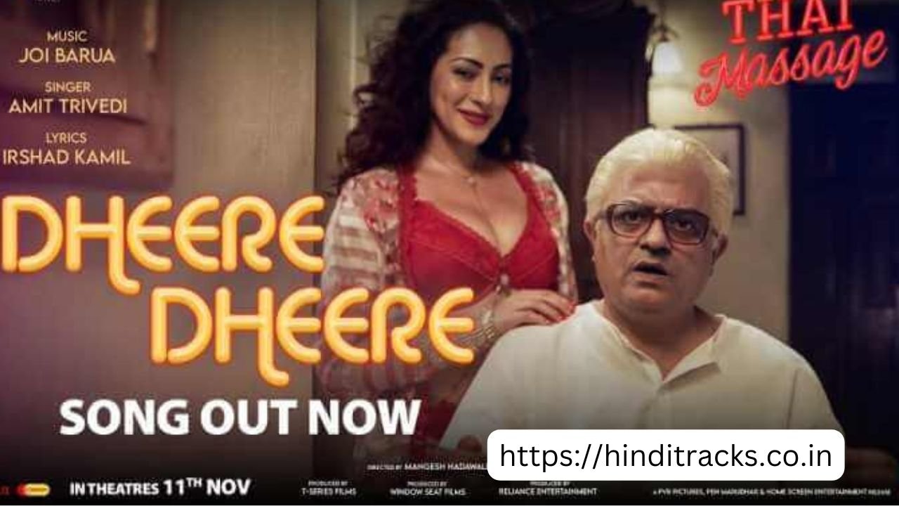 Dheere Dheere Lyrics