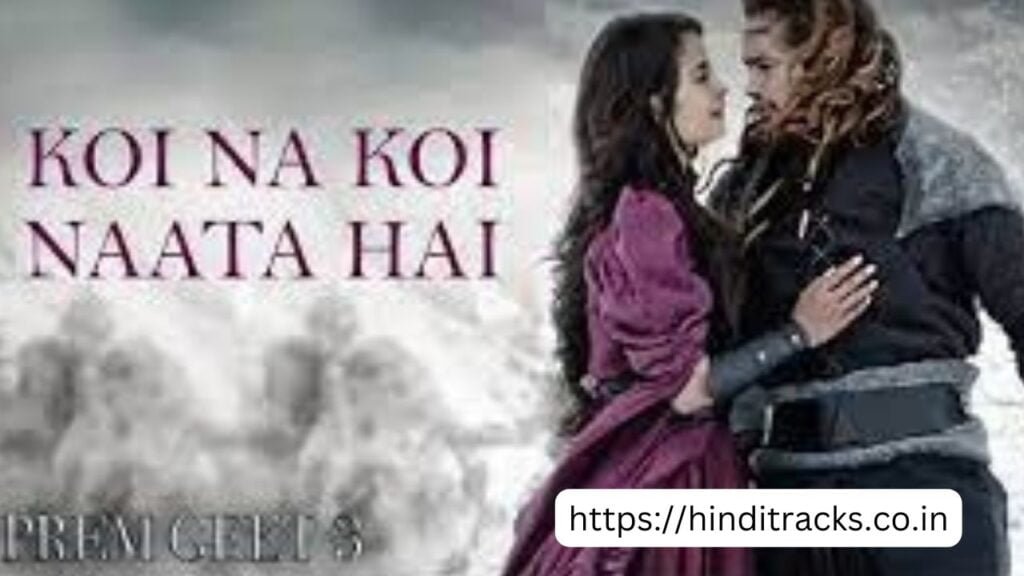 Koi Na Koi Naata Hai Lyrics