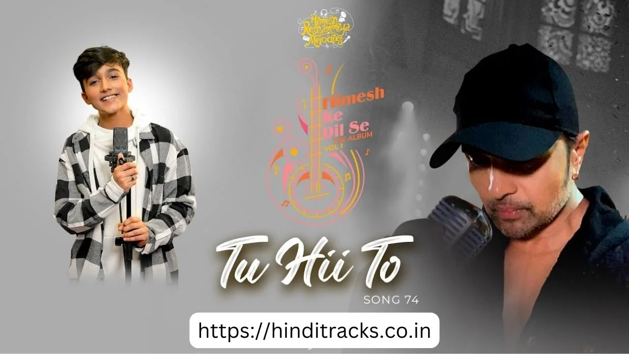 Tu Hii To Lyrics