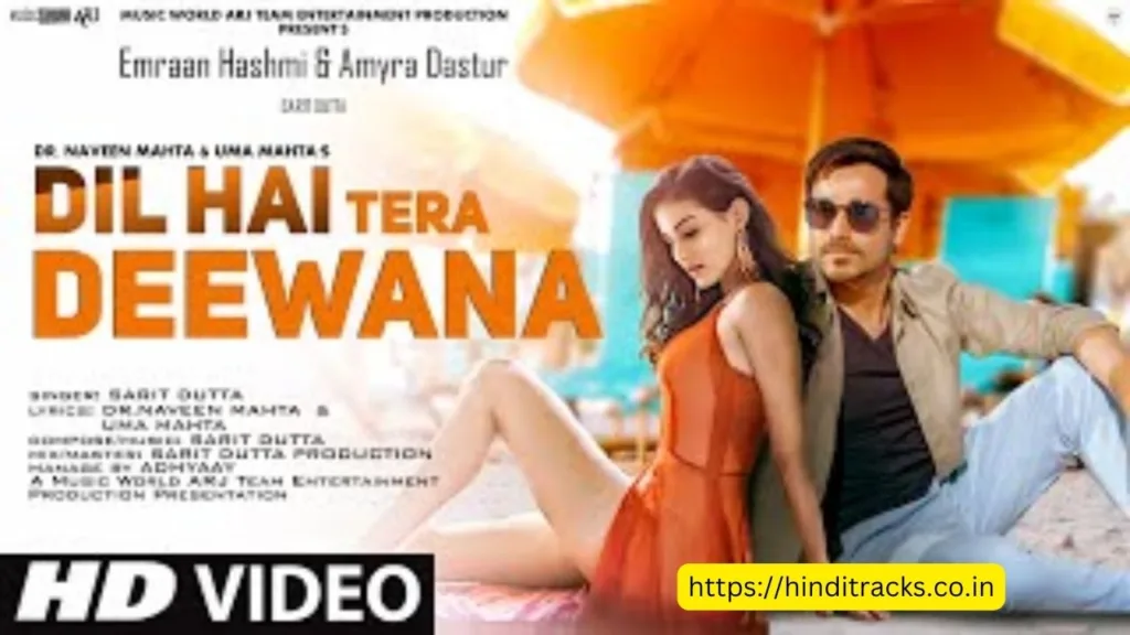 Dil Hain Tera Deewana Lyrics 