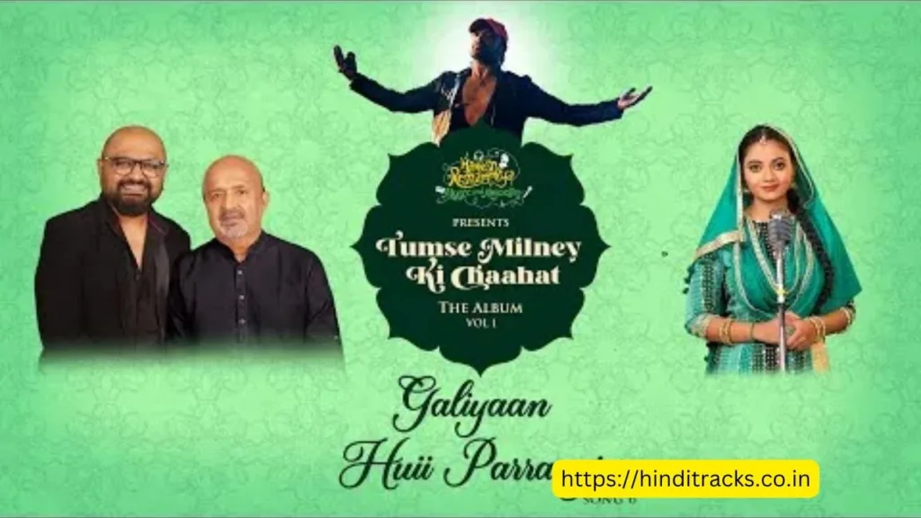 Galiyaan Huii Parraayi Lyrics 