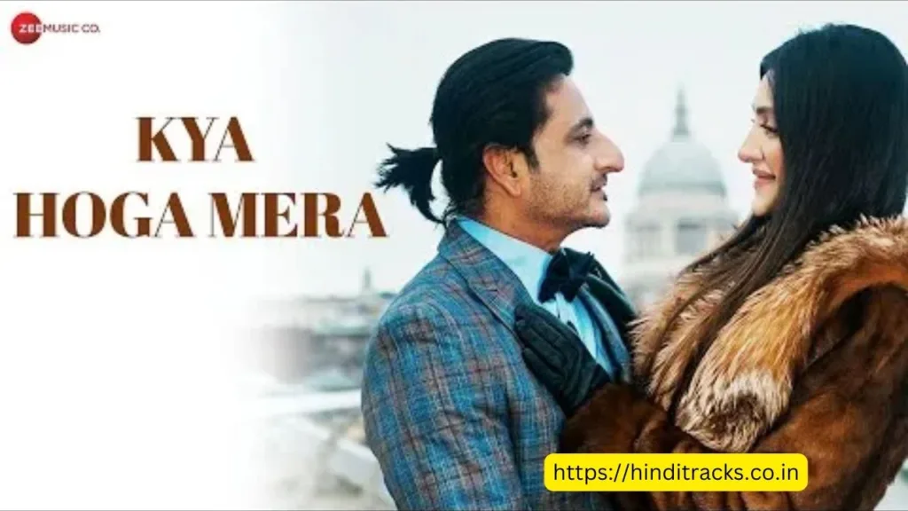 Kya Hoga Mera Lyrics