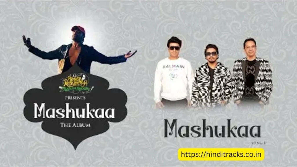 Mashukaa Lyrics