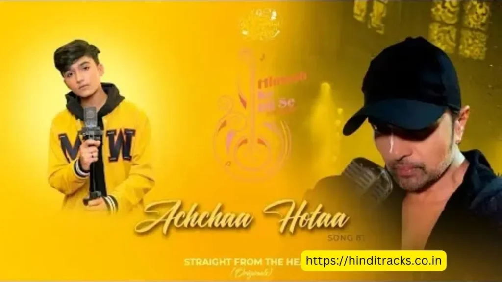 Achchaa Hotaa Lyrics