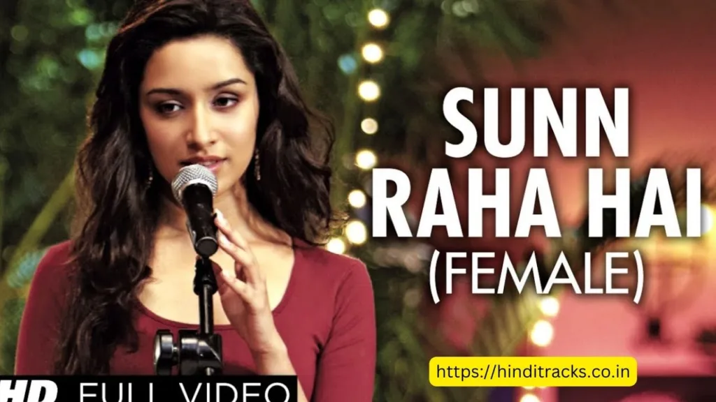 sun raha hai na tu lyrics