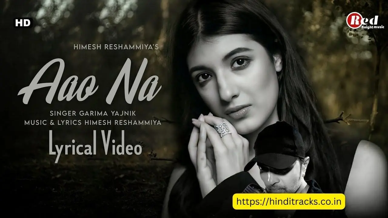 Aao Na Lyrics