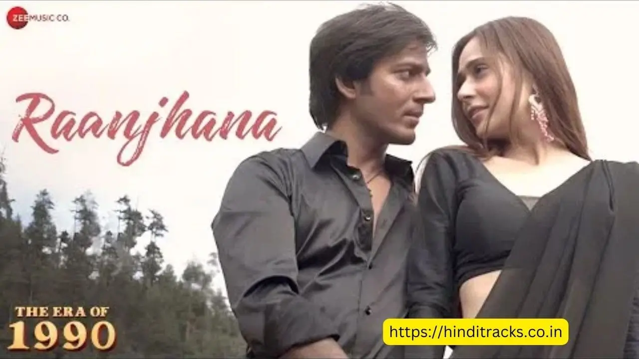 Raanjhana Lyrics