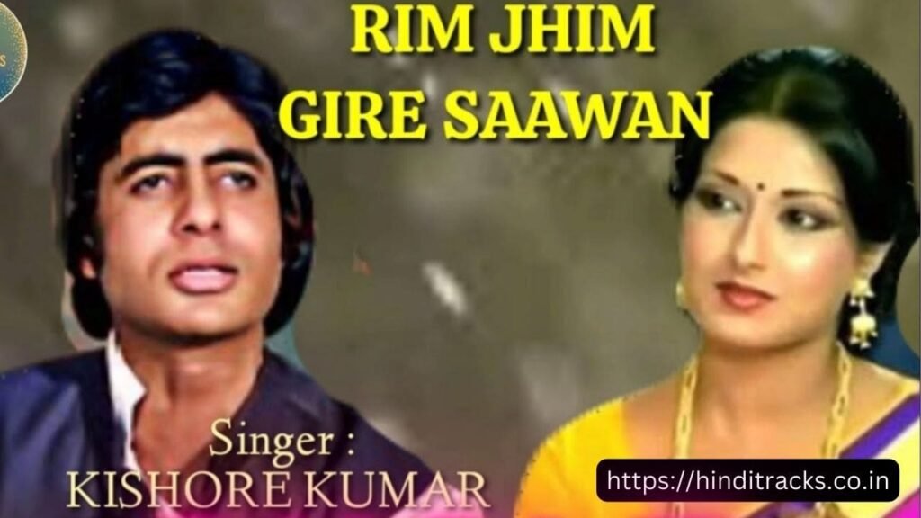 Rimjhim Gire Sawan Lyrics