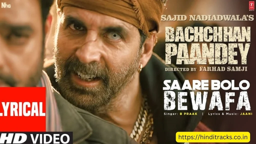 Saare Bolo Bewafa Lyrics In Hindi & English – Bachchhan  सारे बोलो बेवफ़ा लिरिक्स इन हिंदी  Paandey