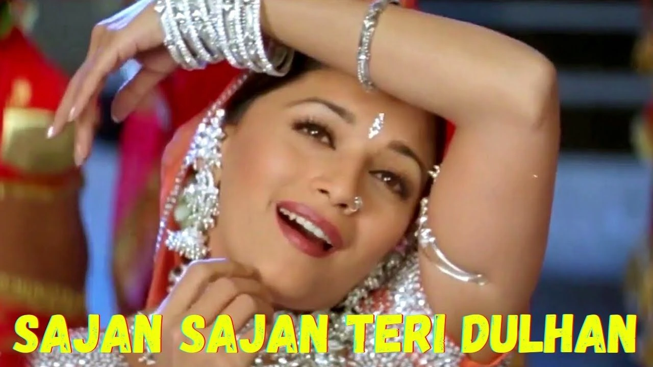 Sajan Sajan Teri Dulhan