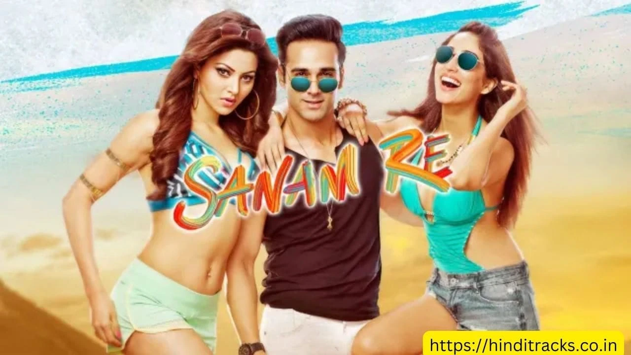 Sanam Re Lyrics