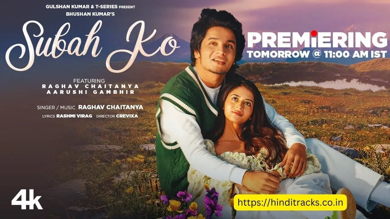 Subah Ko Lyrics