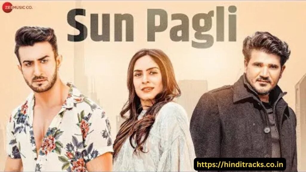 Sun Pagli Lyrics