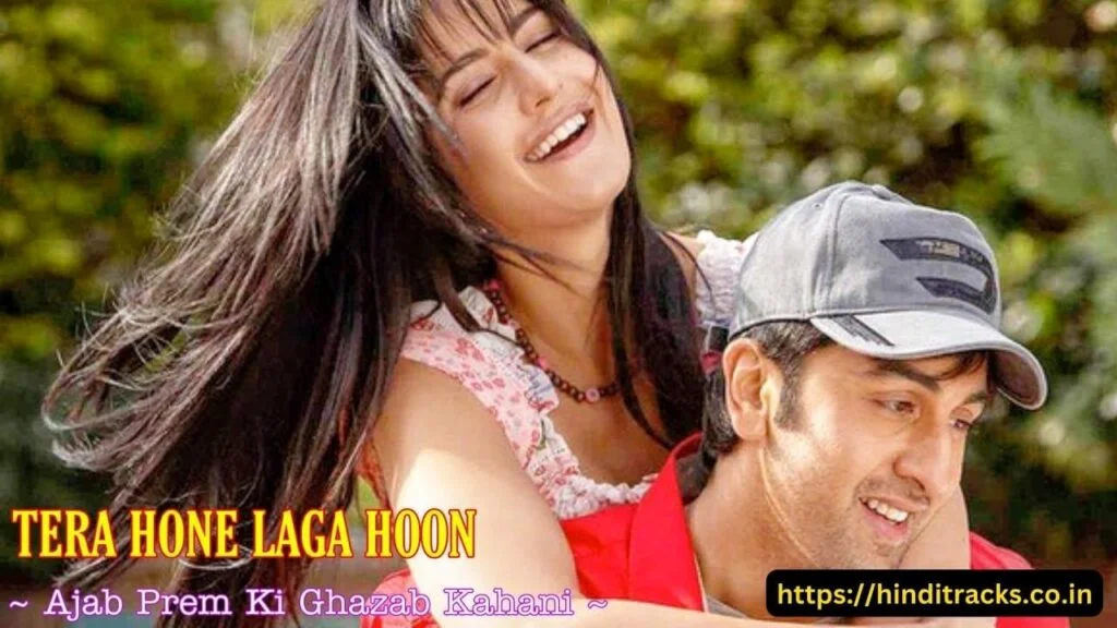 Tera Hone Laga Hu