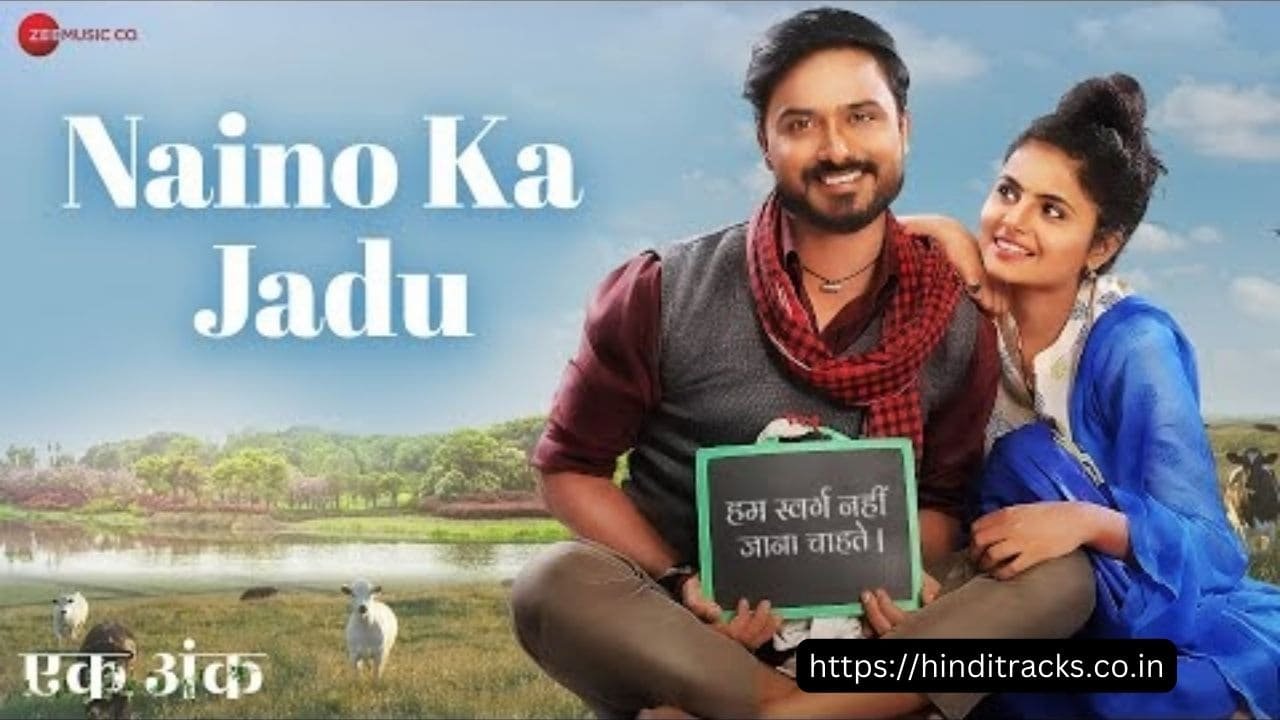 Naino Ka Jadu Lyrics