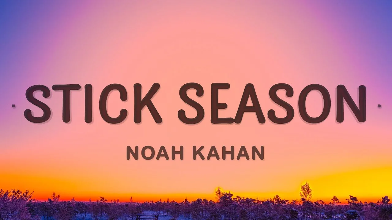 Stick Season Lyrics