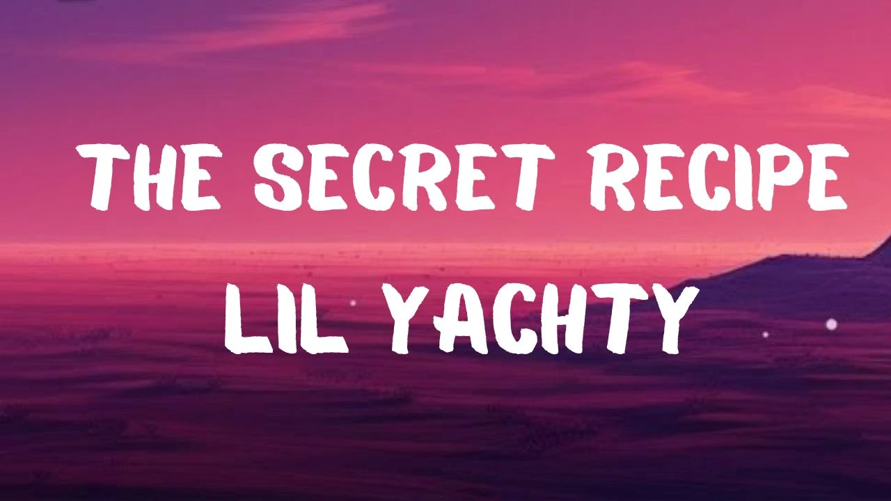 lil yachty recipe lyrics