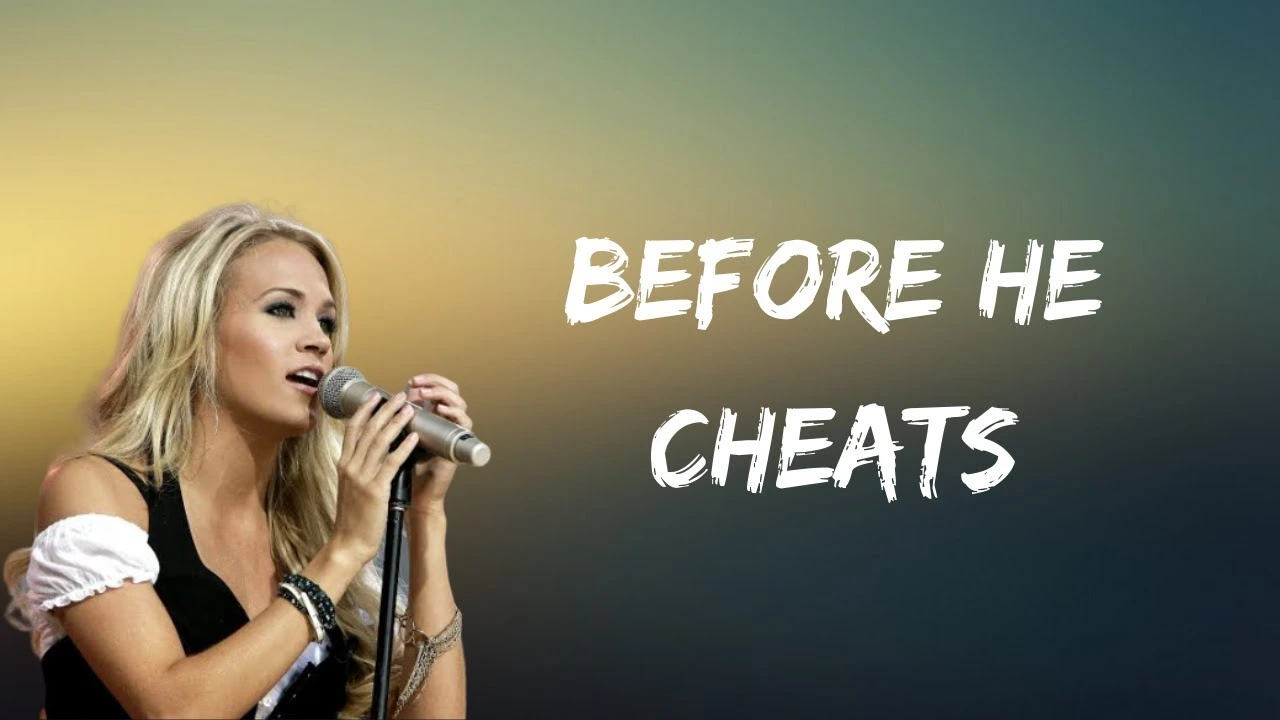 Before He Cheats Lyrics