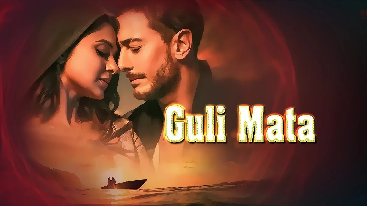 Guli Mata Lyrics