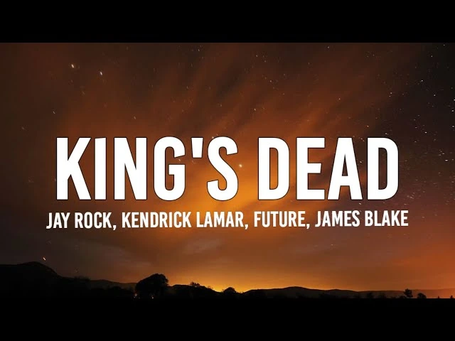 King's Dead Lyrics