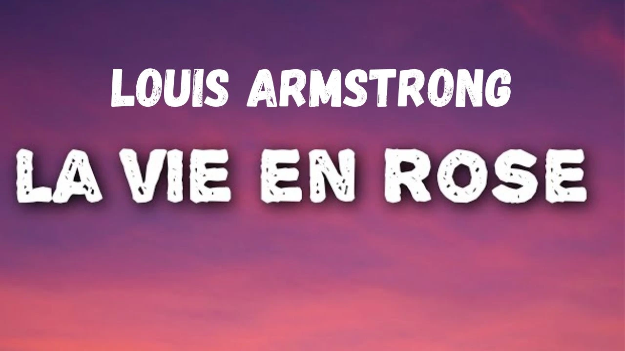 La Vie En Rose Lyrics