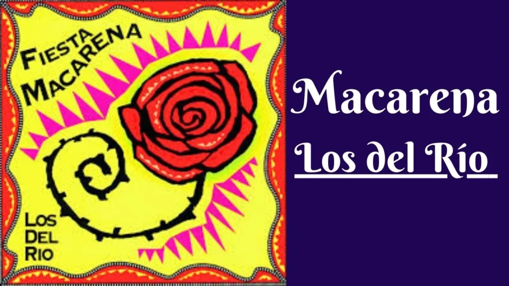 Macarena Song Lyrics