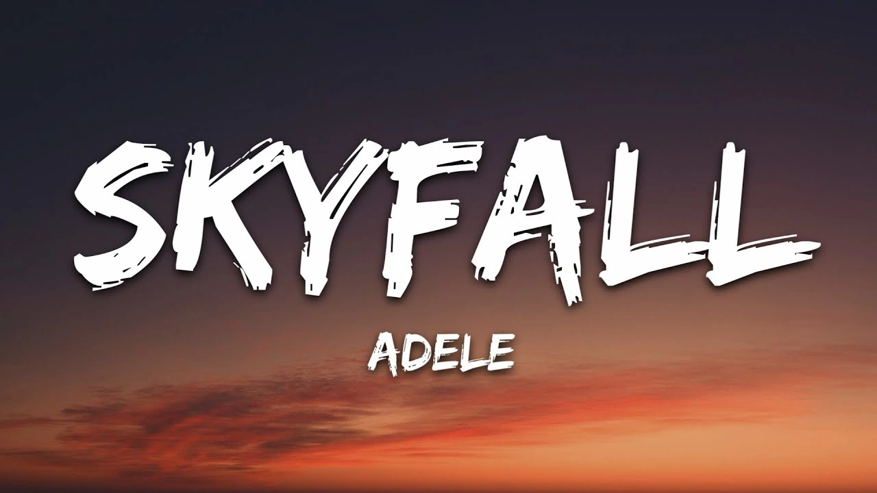 Skyfall-Lyrics