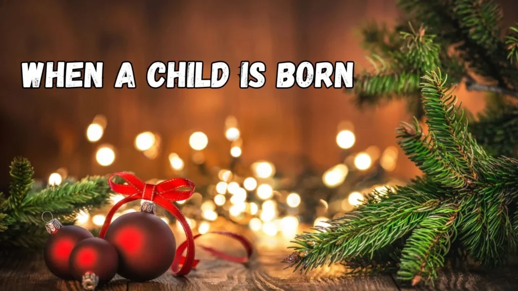 When a Child Is Born Lyrics