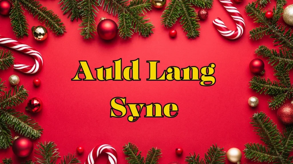 Auld Lang Syne
