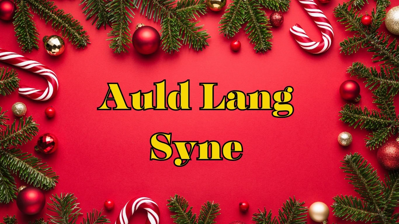 Auld Lang Syne