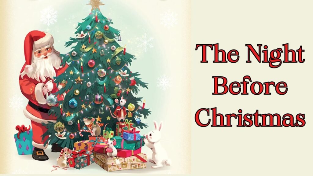 The Night Before Christmas Lyrics