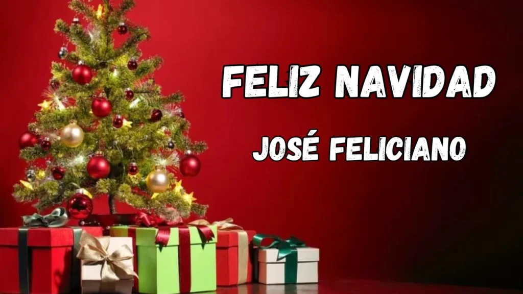 José Feliciano – Feliz Navidad Lyrics