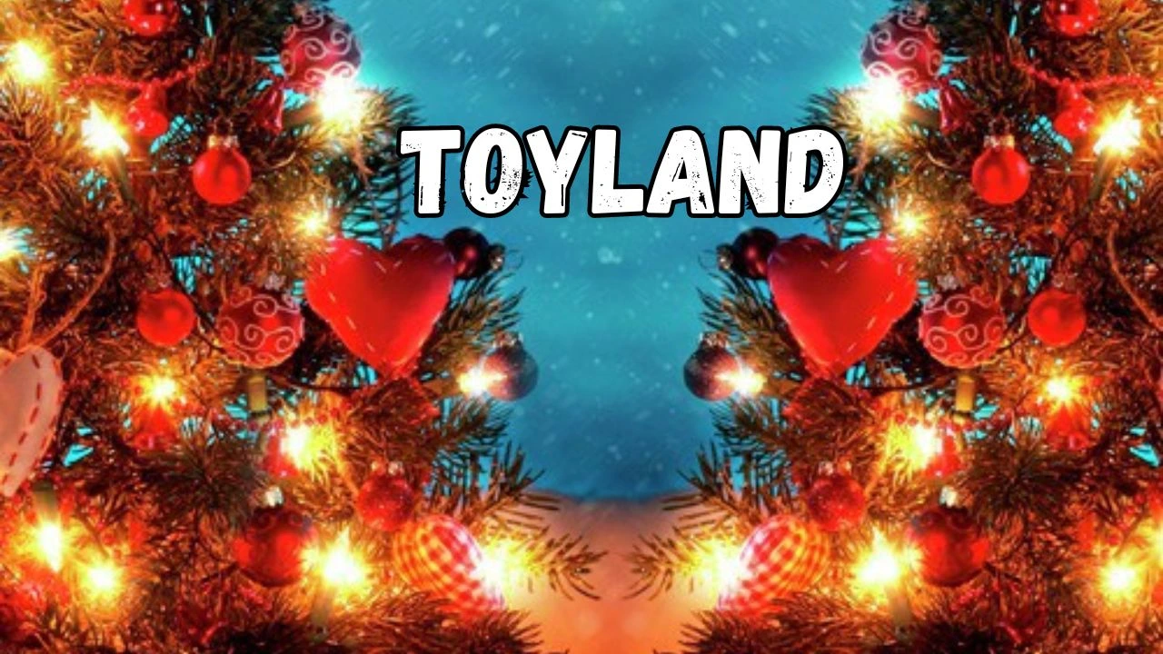 Toyland Lyrics