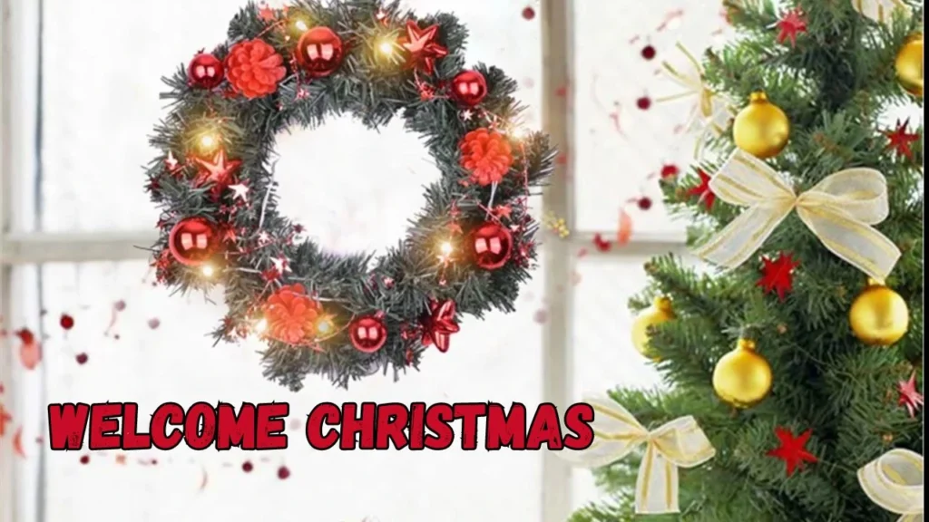 Welcome Christmas Lyrics